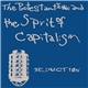 Seduction - The Protestant Ethic And The Sprit Of Capitalism